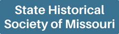 State Historical Society of Missouri button.